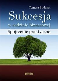 Sukcesja w rodzinie biznesowej