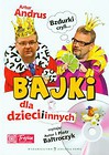 Bzdurki czyli bajki dla dzieci i innych