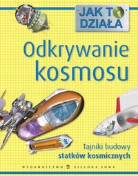 Jak to działa Odkrywanie kosmosu