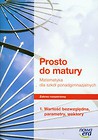 Prosto do matury 1 Matematyka Zakres rozszerzony Wartość bezwględna, parametry, wektory