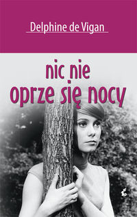 Nic nie oprze się nocy