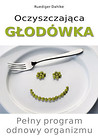 Oczyszczająca głodówka