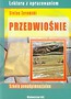 Przedwiośnie Lektura z opracowaniem Stefan Żeromski