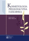 Kosmetologia pielęgnacyjna i lekarska