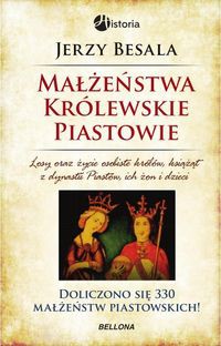 Małżeństwa królewskie Piastowie