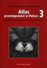 Atlas przestępczości w Polsce 3