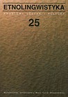 Etnolingwistyka Tom 25