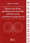Uproszczone formy opodatkowania dochodów osób fizycznych z działalności gospodarczej