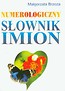 Numerolgiczny słownik imion