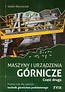 Maszyny i urządzenia górnicze podręcznik część 2