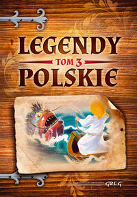 Legendy polskie Tom 3