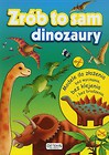 Zrób to sam Dinozaury