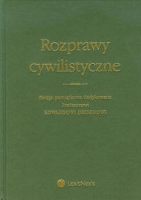 Rozprawy cywilistyczne Księga pamiątkowa