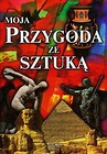 Moja przygoda ze sztuką