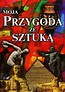 Moja przygoda ze sztuką