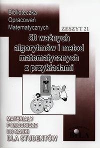 50 ważnych algorytmów i metod matematycznych z przykładami