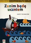 Zanim będę uczniem Karty techniczne Wychowanie przedszkolne