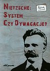 Nietzsche System czy dywagacje Tom 2