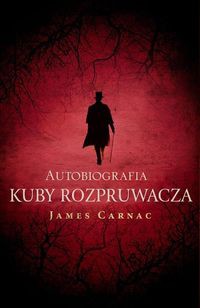 Autobiografia Kuby Rozpruwacza