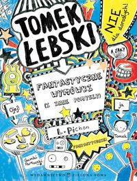Tomek Łebski Fantastyczne wymówki (i inne pomysły)