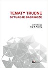 Tematy trudne Sytuacje badawcze