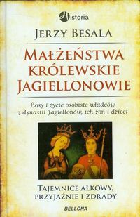 Małżeństwa królewskie Jagiellonowie