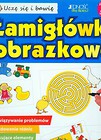 Uczę się i bawię Łamigłówki obrazkowe