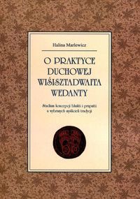 O praktyce duchowej wiśisztadwaita wedanty