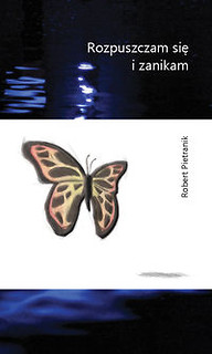Rozpuszczam się i zanikam