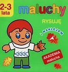 Maluchy Rysuję i naklejam 2-3 lata