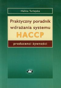 Praktyczny poradnik wdrażania systemu HACCP
