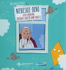 Niebieskie okno czyli o Dekalogu dzieciach i świętym Janie Pawle II