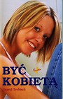 Być kobietą