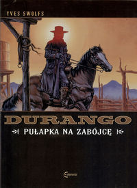 Durango 3 Pułapka na zabójcę