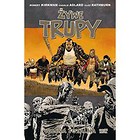 Żywe trupy 21 Wojna totalna