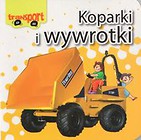 Koparki i wywrotki Transport