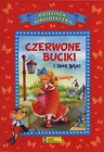 Czerwone buciki i inne bajki