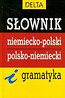 Słownik niemiecko-polski polsko-niemiecki i gramatyka