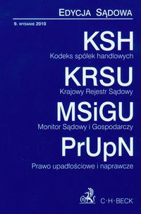 Kodeks spółek handlowych Krajowy rejestr sądowy Monitor sądowy i gospodarczy Prawo upadłościowe i naprawcze