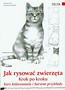 Jak rysować zwierzęta krok po kroku