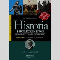 Odkrywamy na nowo Historia i społeczeństwo Ojczysty panteon i ojczyste spory Podręcznik Przedmiot uzupełniający
