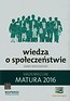 Matura 2016 Wiedza o społeczeństwie Vademecum Zakres rozszerzony
