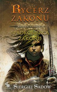 Rycerz Zakonu Księga 1 Tom 2 Spadkobierca Zakonu