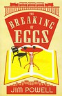 Breaking of Eggs
