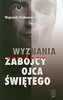 Wyznania zabójcy Ojca Świętego