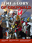 The Glory of Grunwald Chwała Grunwaldu