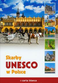 Skarby UNESCO w Polsce