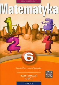 Matematyka 6 Zeszyt ćwiczeń Część 1