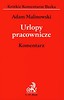 Urlopy pracownicze Komentarz