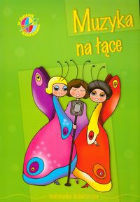 Muzyka na łące W świecie malowanek